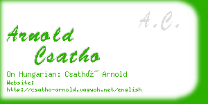 arnold csatho business card